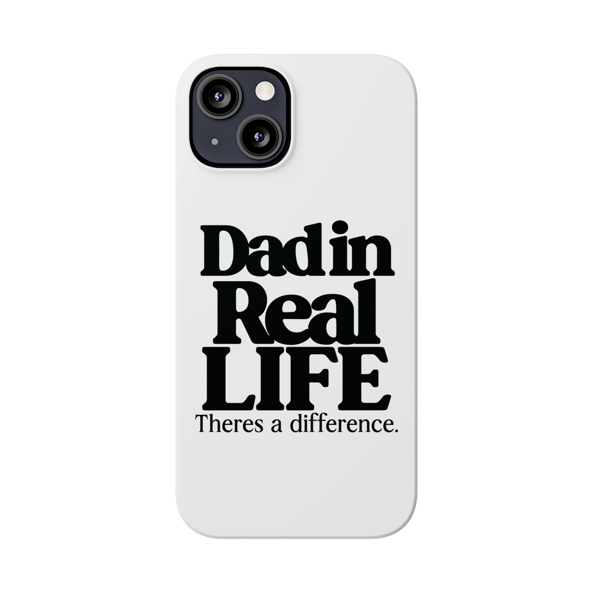 DAD Slim Phone Cases