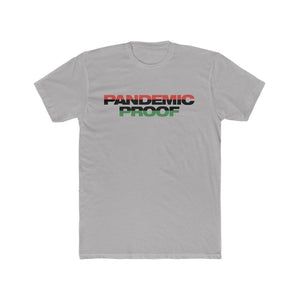 Copy of Pandemic Proof dark  Cotton Crew Tee