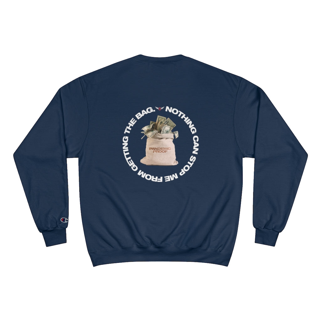 Pandemic Proof Champion Sweatshirt