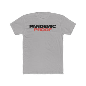 Pandemic Proof Cotton Crew Tee