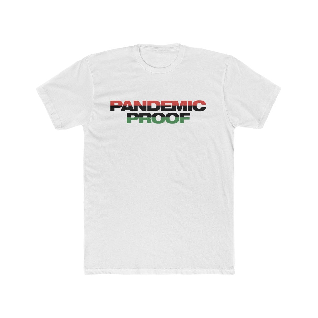 Copy of Pandemic Proof dark  Cotton Crew Tee