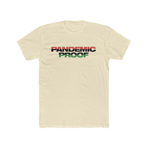 Copy of Pandemic Proof dark  Cotton Crew Tee