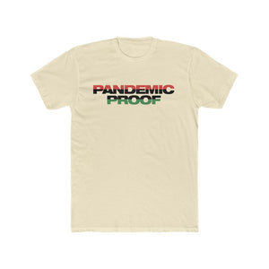 Copy of Pandemic Proof dark  Cotton Crew Tee