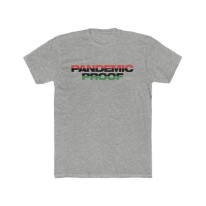 Copy of Pandemic Proof dark  Cotton Crew Tee